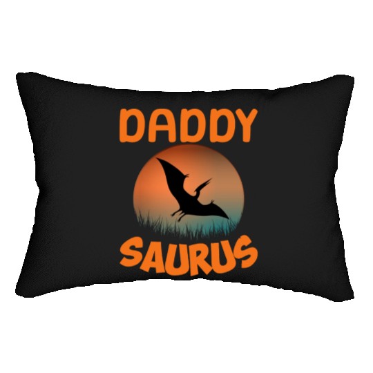 Daddysaurus Papasaurus Lumbar Pillows