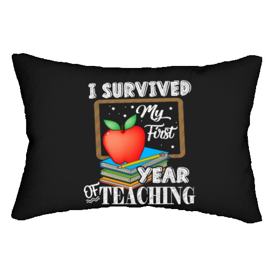 I Survived My First Year Of Teaching Lumbar Pillows Back