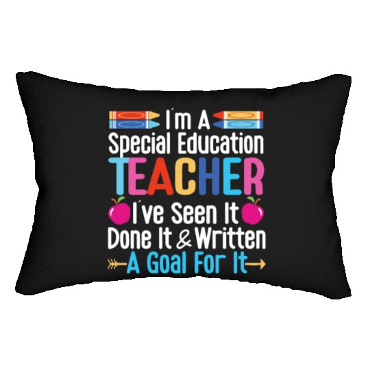 I'm A Special Education Teacher, SPED Teacher Lumbar Pillows