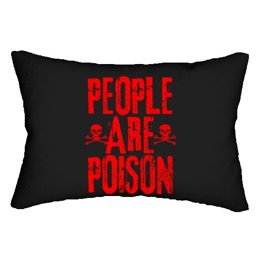 People Are Poison Lumbar Pillows