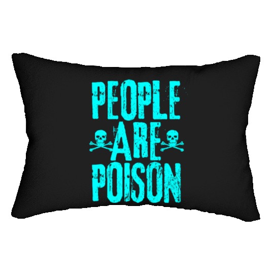 People Are Poison Lumbar Pillows