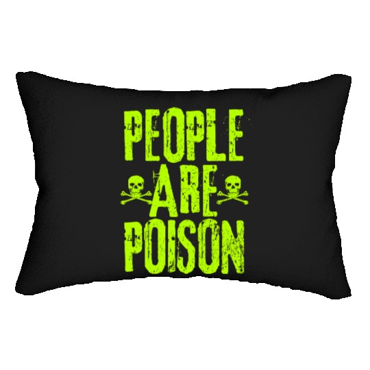 People Are Poison Lumbar Pillows