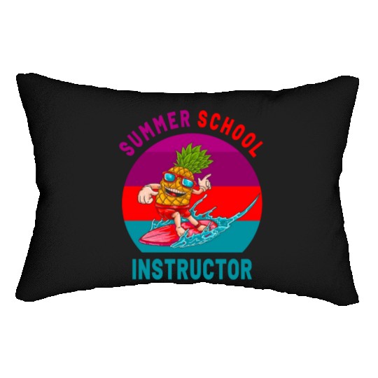 Summer School Instructor The Surfing Pineapple Lumbar Pillows