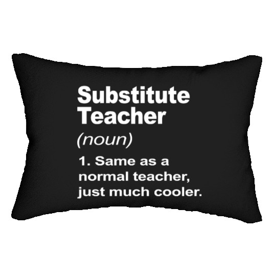 Substitute Teacher Definition Back To School 2023 Lumbar Pillows