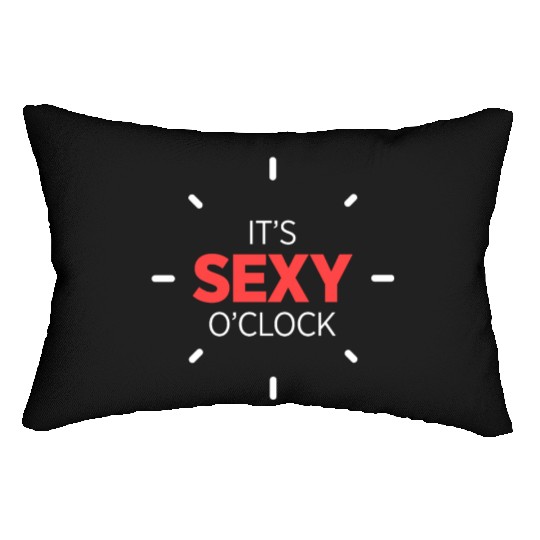 It's Sexy O'Clock Intimate Adult Love Clock Lumbar Pillows