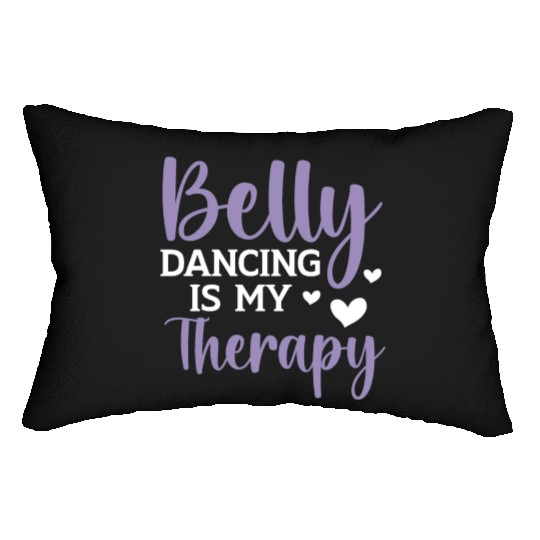 Belly Dancing Is My Therapy Shimmy Belly Dancer Lumbar Pillows