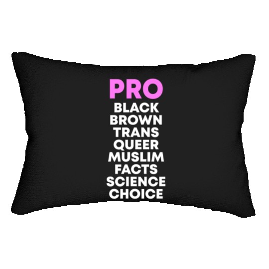 Pro Black Brown Choice Queer Trans Science Choice Lumbar Pillows
