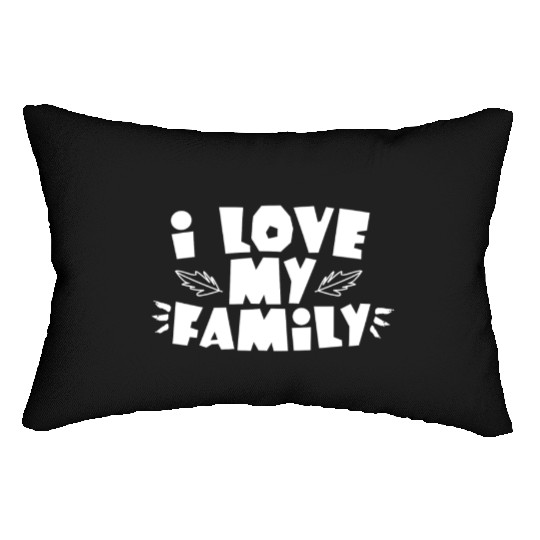 I Love My Family Reunion Gathering Families Lumbar Pillows