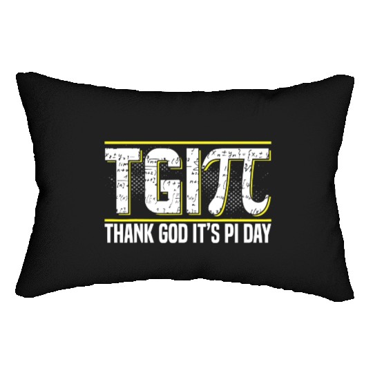 Happy PI Day 3 14 Pi Day Celebration Thank God It Lumbar Pillows