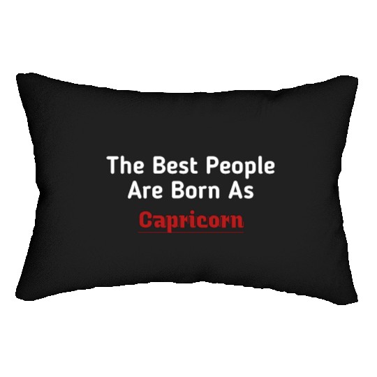 The Best People Are Born As Capricorn Lumbar Pillows