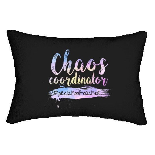 Chaos Coordinator Lumbar Pillows Cute Preschool Teacher Lumbar Pillows
