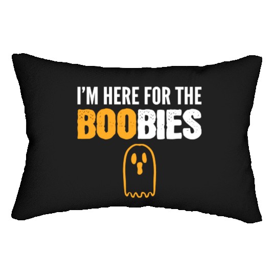 Here for BOObies Funny Person Gift Lumbar Pillows