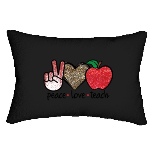 Peace Love Teach Back To School Teacher Gift Lumbar Pillows