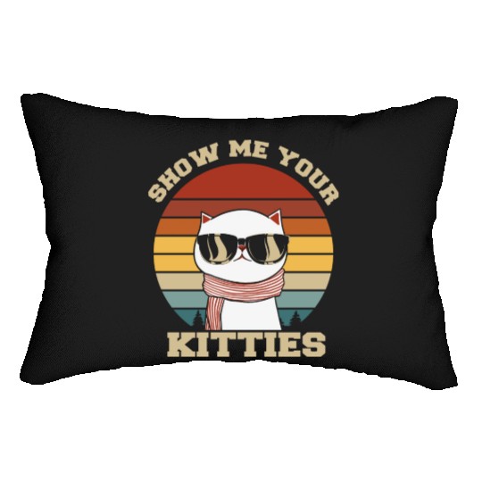 Show me your Kitties Cat Lover Lumbar Pillows