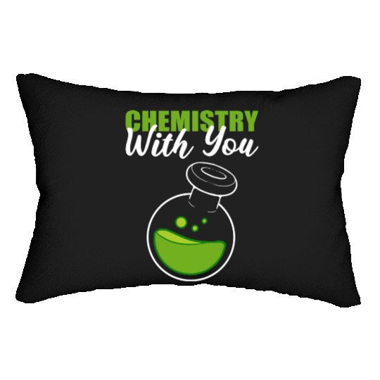 Chemistry with You Scientist Gift Lumbar Pillows