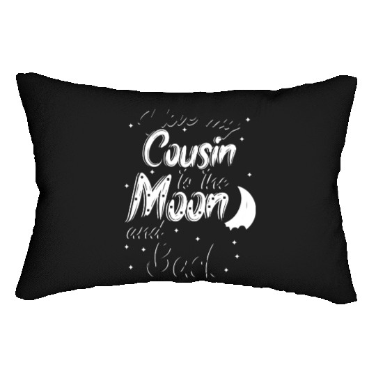 I love my cousin to the moon and back Lumbar Pillows