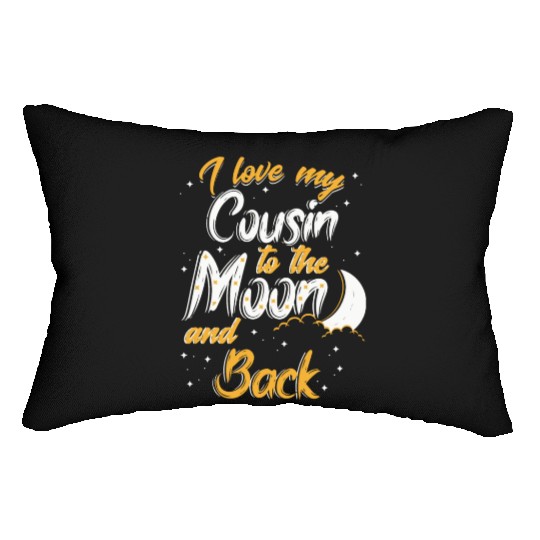 I love my cousin to the moon and back News Lumbar Pillows