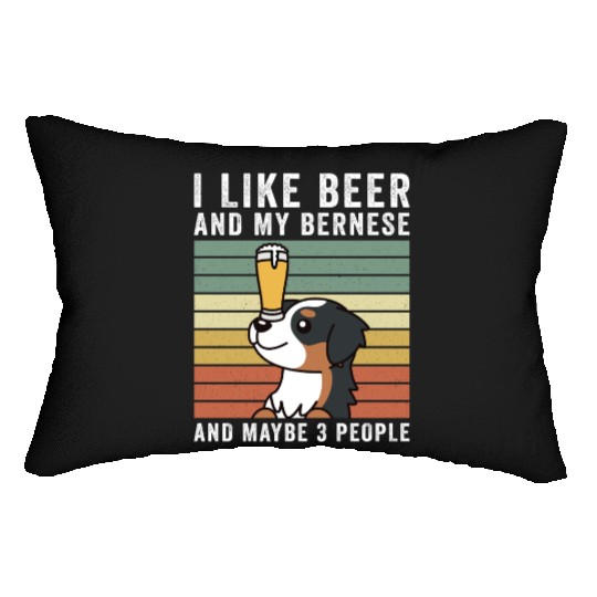I Like Beer And My Bernese Mountain Dog Lumbar Pillows