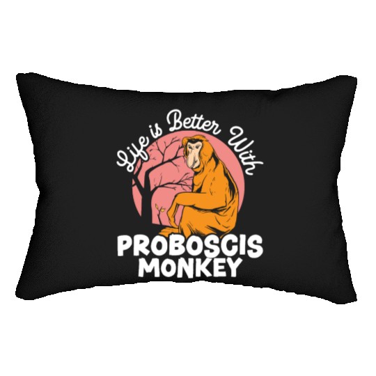 Life Is Better With Proboscis Monkey Ape Zookeeper Lumbar Pillows