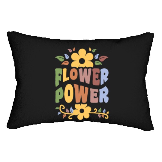 Flower Power 1960's Hippie Floral Funny Saying Lumbar Pillows