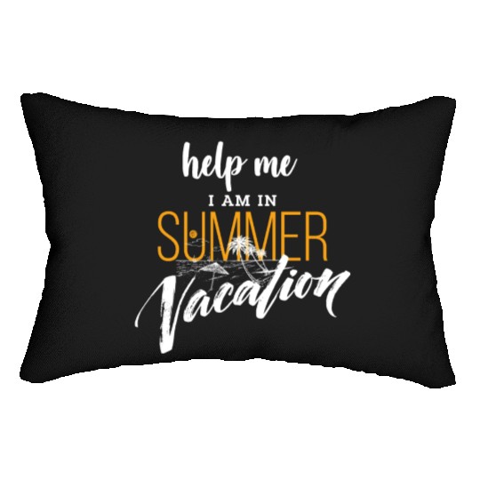 Help me i am in summer vacation Lumbar Pillows