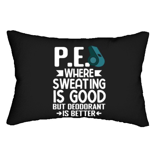 PE Teacher Education Gym Physical Education Lumbar Pillows