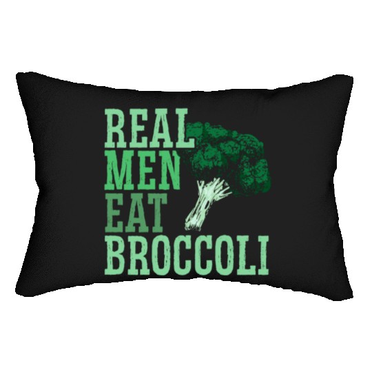 Real Men Eat Broccoli Broccoholic Vegetable Vegan Lumbar Pillows