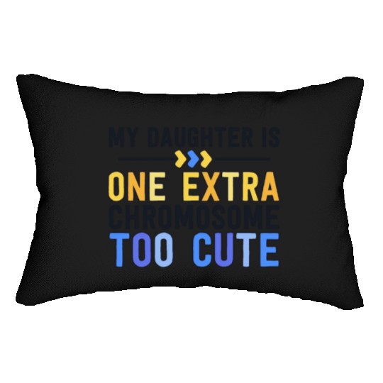 Family Down Syndrome Awareness for Dad Mom Extra Lumbar Pillows