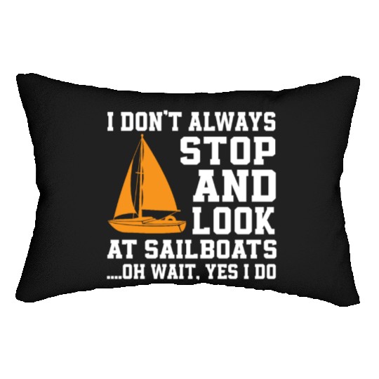 Funny Sailboat Saying Sailing Skipper Lumbar Pillows