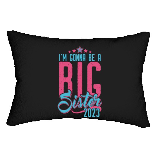 Going to be Big Sister 2023 - Baby Pregnancy Girls Lumbar Pillows