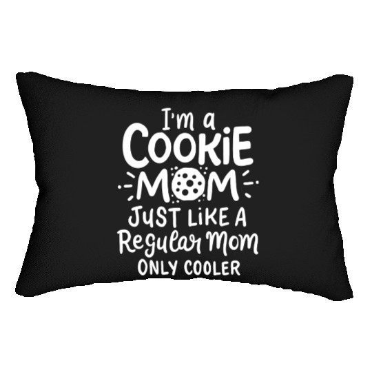 Cookie Mom Regular Mom Only Cooler Mother's Day Lumbar Pillows