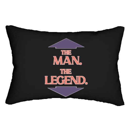 The man the legend Lumbar Pillows