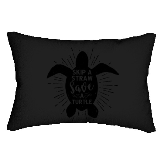 Skip A Straw Save A Turtle Earth Day Lumbar Pillows