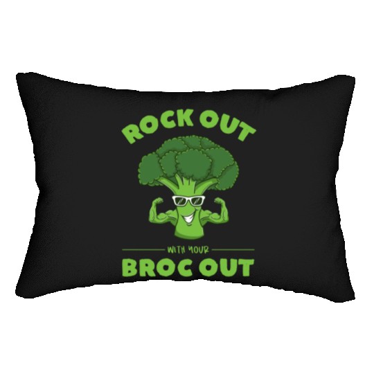 Rock Out With Your Broc Out for Broccoli Lover Lumbar Pillows