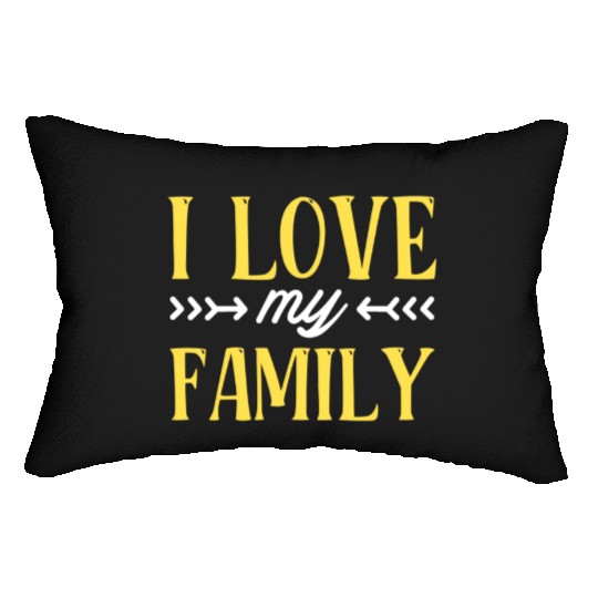 I Love My Family Reunion Families Gathering Lumbar Pillows