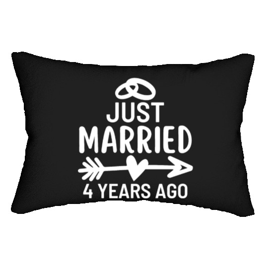 Just Married 4 Years Ago Wedding Anniversary Lumbar Pillows
