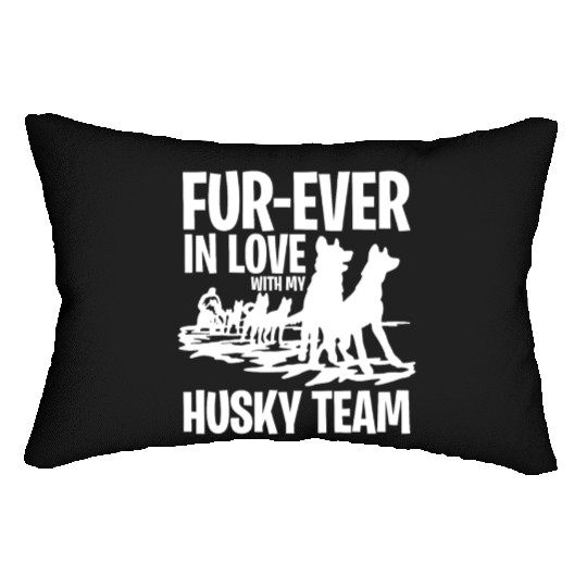 Mushing Fur-Ever In Love With My Husky Team Lumbar Pillows