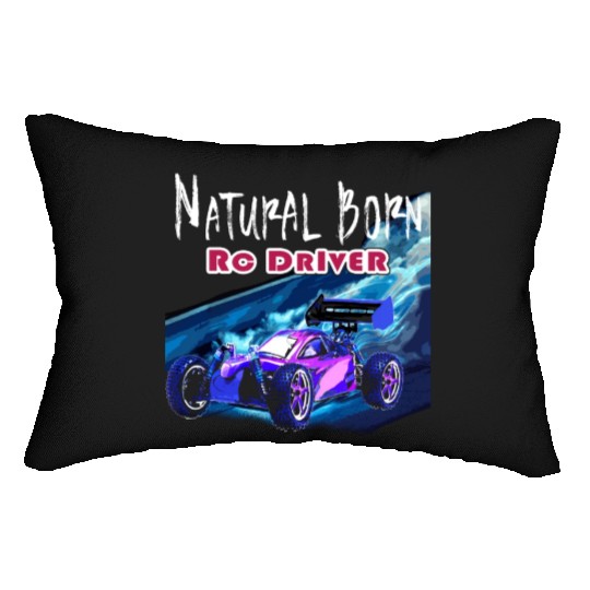 Natural Born RC car Driver Racer Remote Controlled Lumbar Pillows