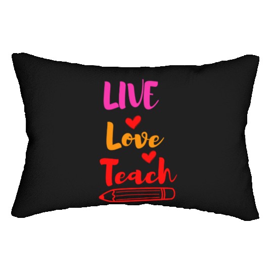 Best Teacher teaching live school love children Lumbar Pillows