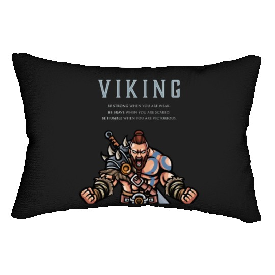 Viking Warrior Be Strong Be Brave Be Humble 2 Lumbar Pillows
