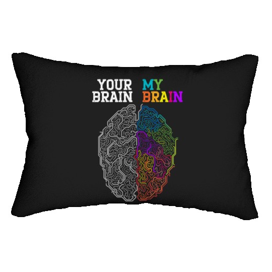 Your Brain My Brain Embrace Neurodiversity ADHD Lumbar Pillows