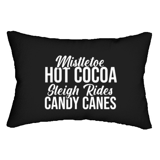 Mistletoe Hot Cocoa Sleigh Rides Candy Canes Lumbar Pillows