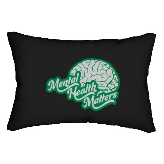 mental health matters quote Lumbar Pillows
