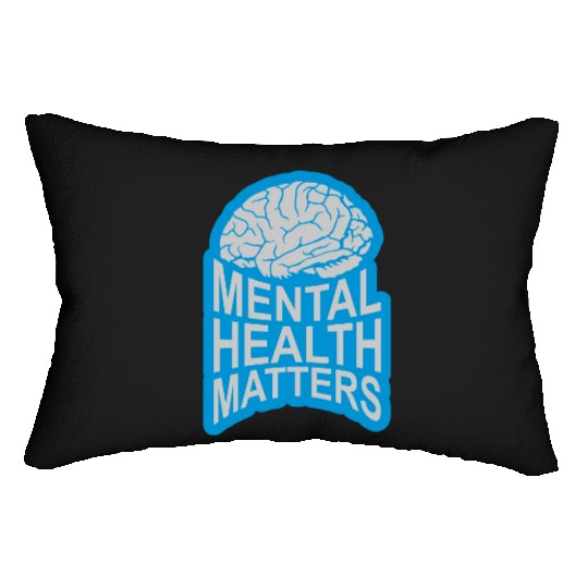 mental health matters quote Lumbar Pillows