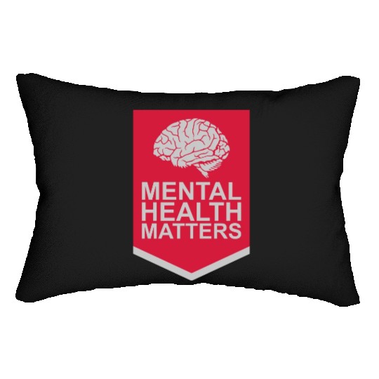 mental health matters quote Lumbar Pillows