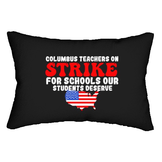 columbus ohio school teachers strike oh teacher Lumbar Pillows