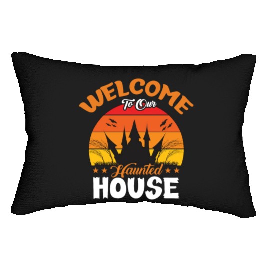 Welcome To Our Haunted House Lumbar Pillows