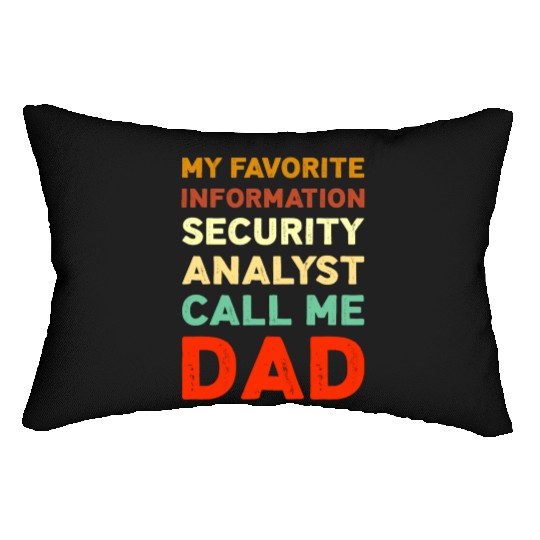 My Favorite Information Security Analyst Lumbar Pillows
