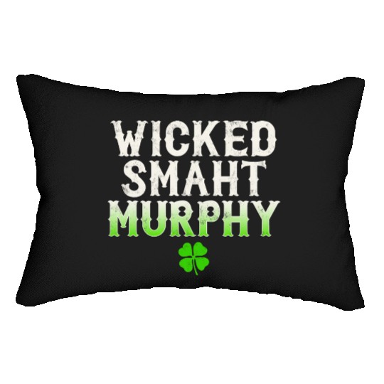 Wicked Smaht Murphy Clan Boston Irish Slang Lumbar Pillows