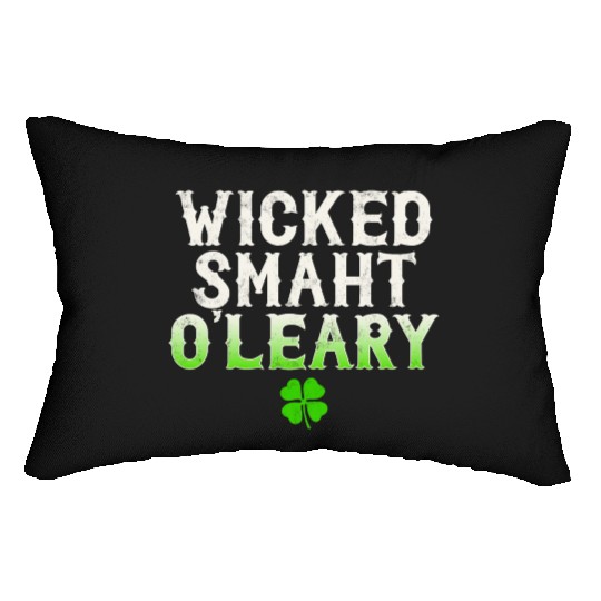 Wicked Smaht O'Leary Clan Boston Irish Slang Lumbar Pillows